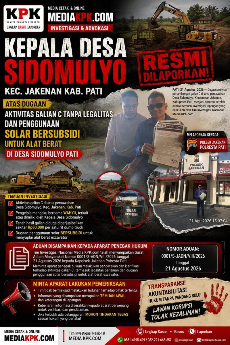 Kepala Desa Sidomulyo Resmi diLaporkan, Dugaan Galian C dan Penggunaan Solar Bersubsidi Disorot