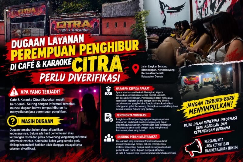 Foto: Café & Karaoke Citra di Jalan Lingkar Selatan, Blambangan, Kendaldoyong, Kabupaten Demak. Informasi mengenai dugaan layanan perempuan penghibur masih memerlukan verifikasi dan klarifikasi dari pihak terkait.